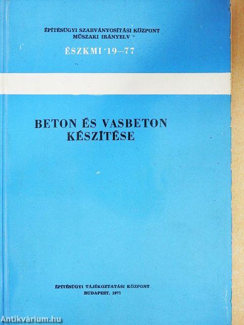 Beton és vasbeton készítése