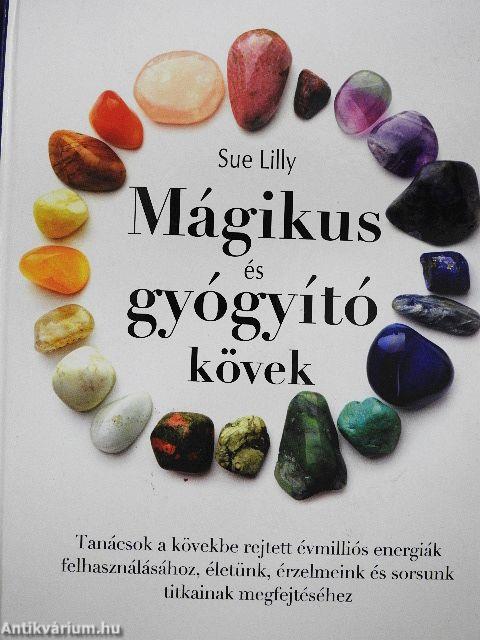 Mágikus és gyógyító kövek