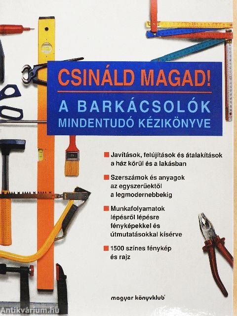 Csináld magad!