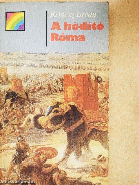 A hódító Róma
