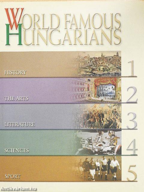 World famous Hungarians