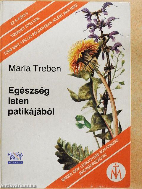 Egészség Isten patikájából