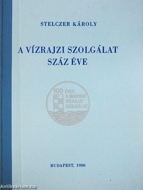 A vízrajzi szolgálat száz éve