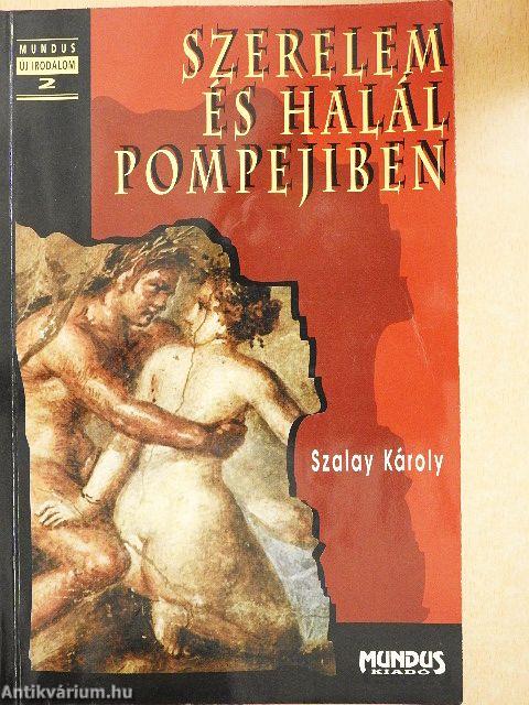 Szerelem és halál Pompejiben