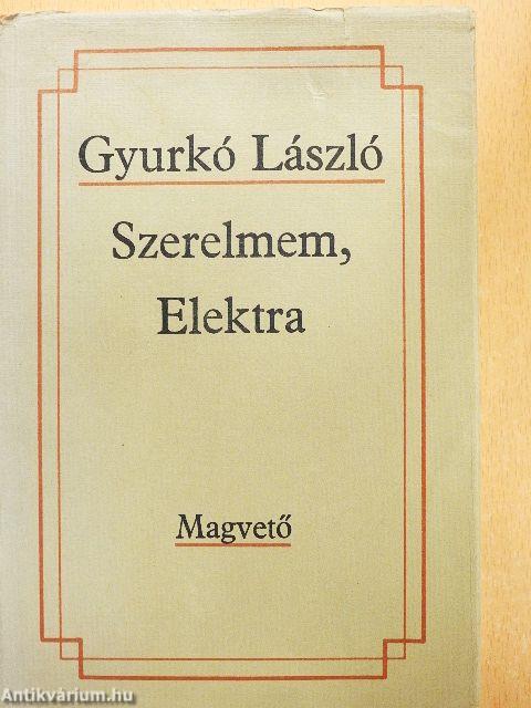 Szerelmem, Elektra