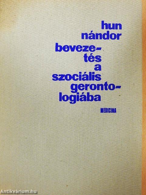 Bevezetés a szociális gerontológiába