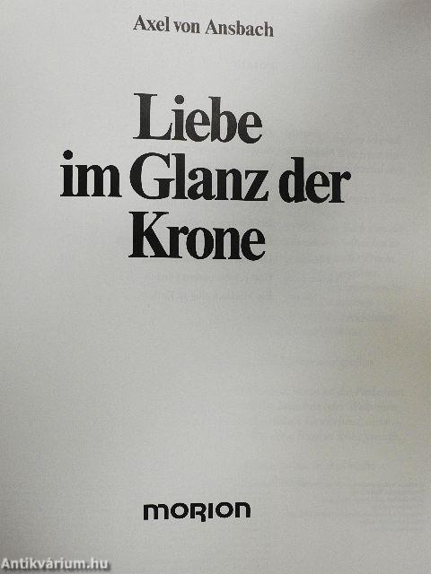 Liebe im Glanz der Krone