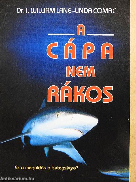 A cápa nem rákos