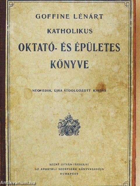 Goffine Lénárt katholikus oktató- és épületes könyve