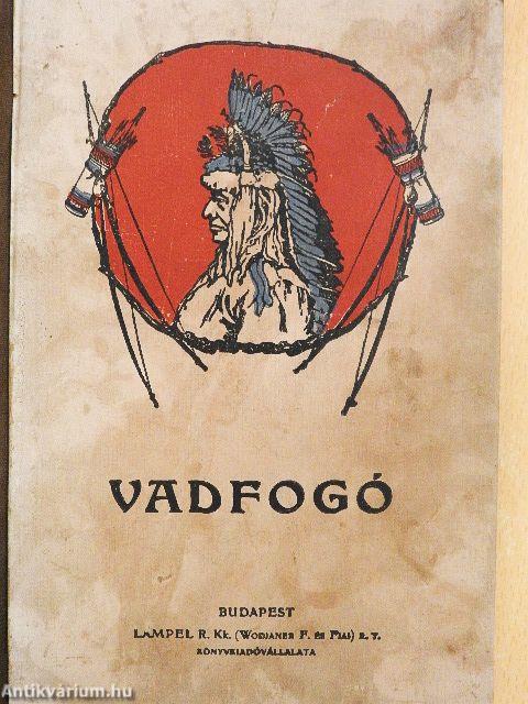 Vadfogó