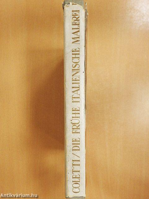 Die frühe Italienische Malerei I.