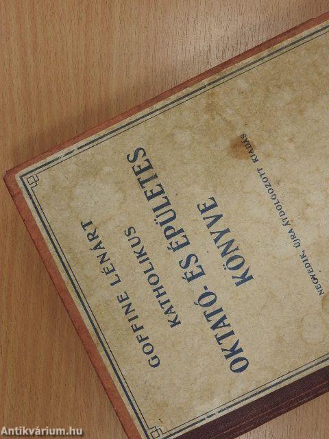 Goffine Lénárt katholikus oktató- és épületes könyve