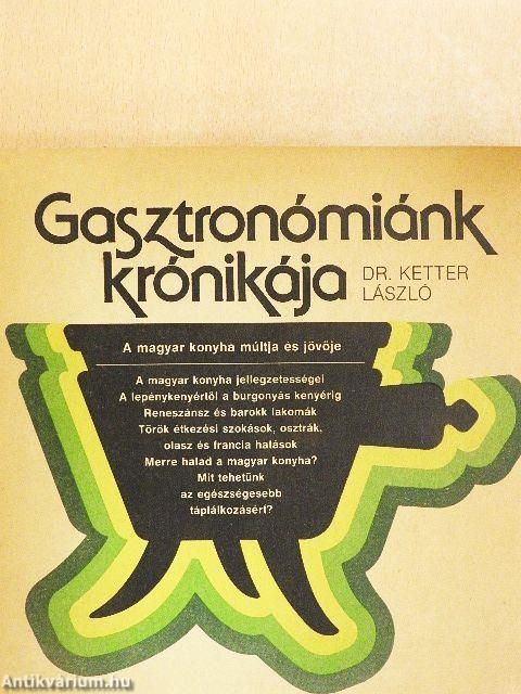 Gasztronómiánk krónikája