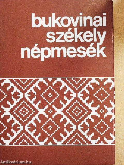 Bukovinai székely népmesék III.