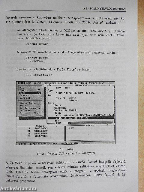 Programozzunk Turbo Pascal nyelven!