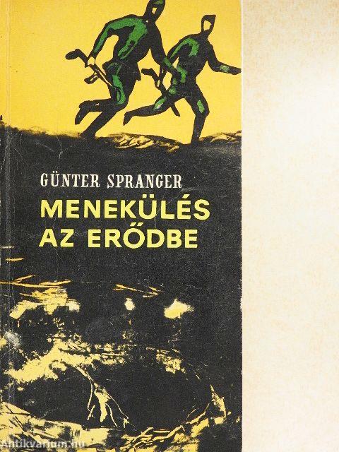 Menekülés az erődbe