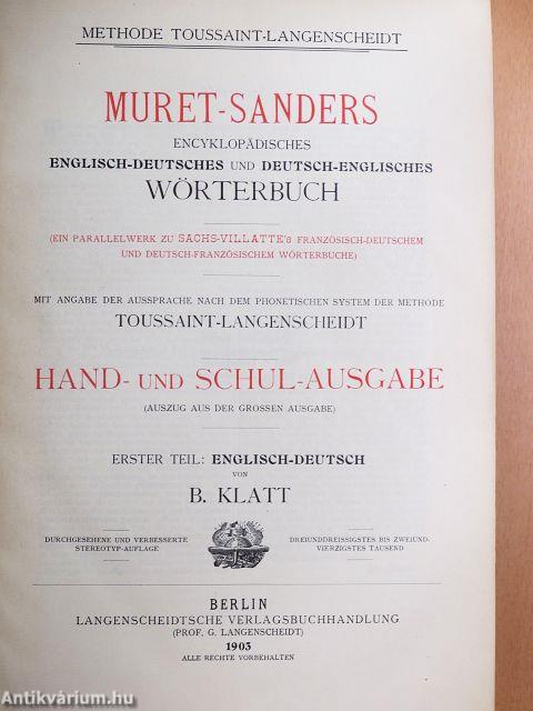 Muret-Sanders Encyklopädisches Englisch-Deutsches und Deutsch-Englisches Wörterbuch I-II.