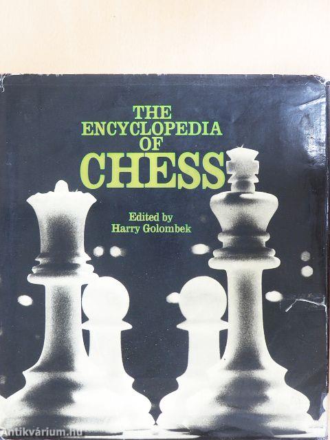 The Encyclopedia of Chess