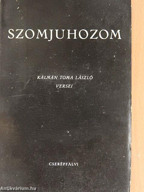 Szomjuhozom