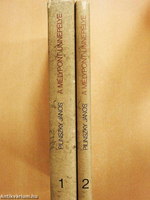 A mélypont ünnepélye 1-2.