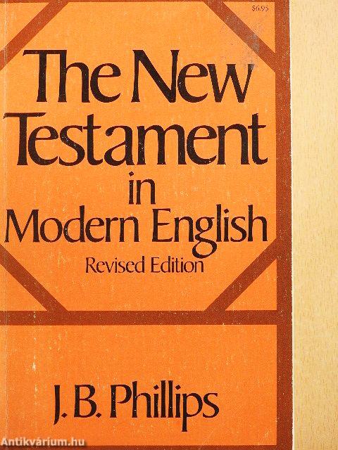 The New Testament in Modern English