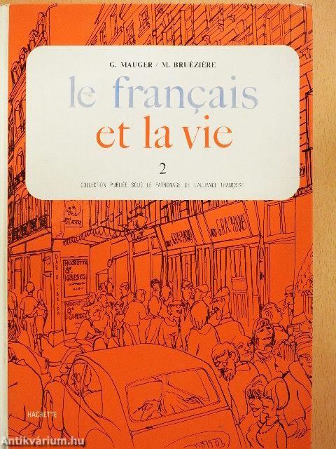 Le francais et la vie 2
