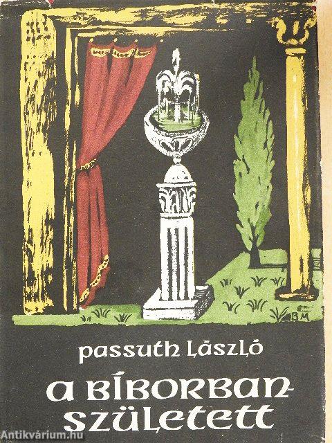 A Bíborbanszületett