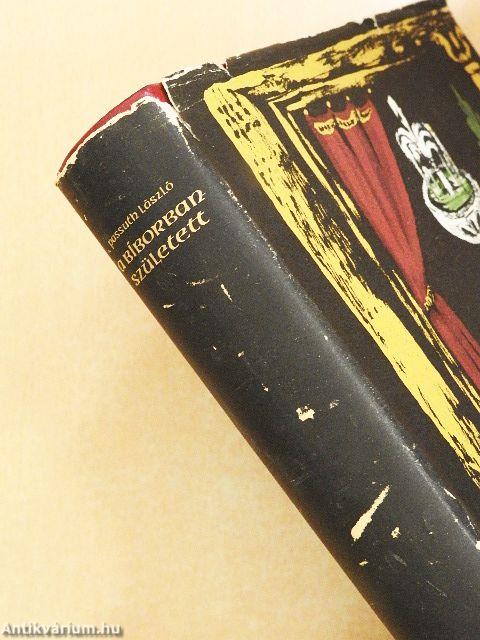 A Bíborbanszületett