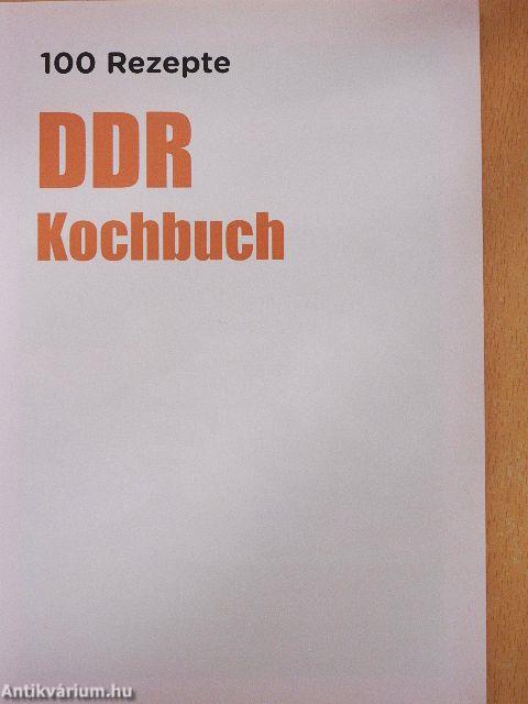 100 Rezepte - DDR Kochbuch