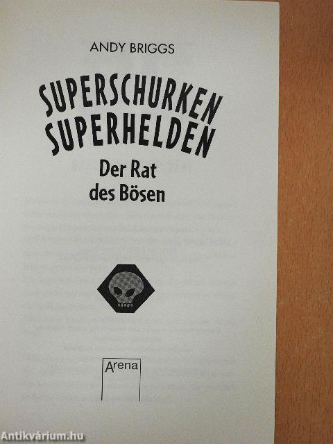 Superschurken, Superhelden