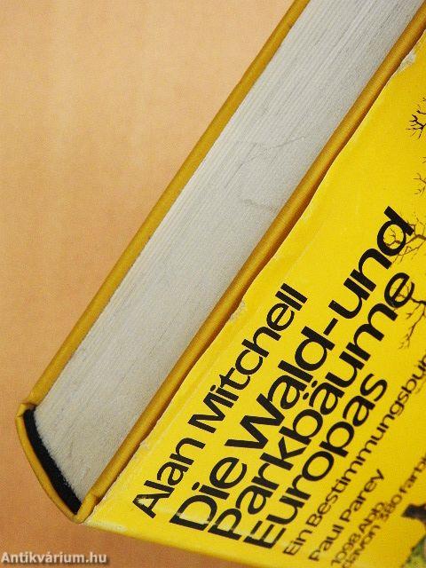 Die Wald- und Parkbäume Europas