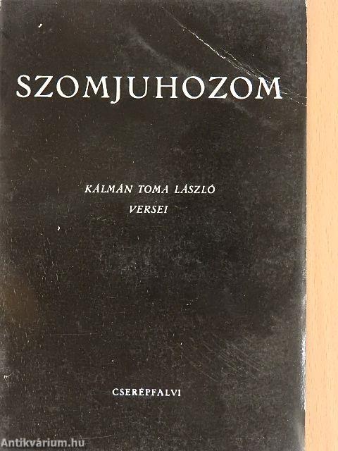 Szomjuhozom