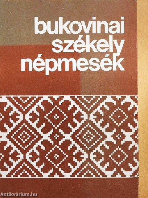 Bukovinai székely népmesék III.