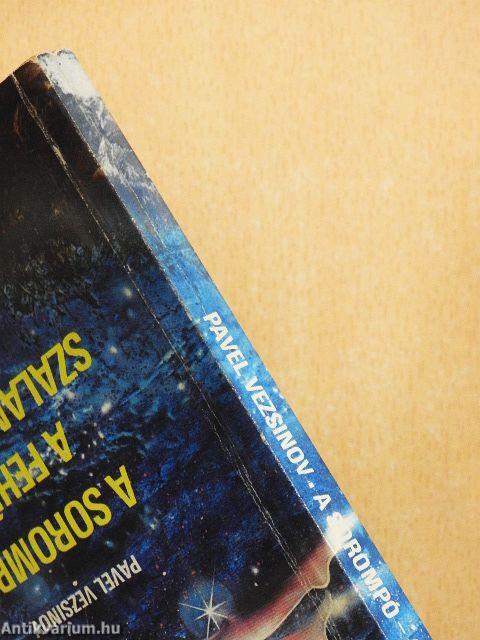 A sorompó/A fehér szalamandra