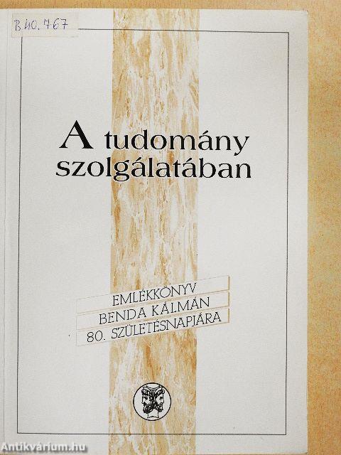 A tudomány szolgálatában