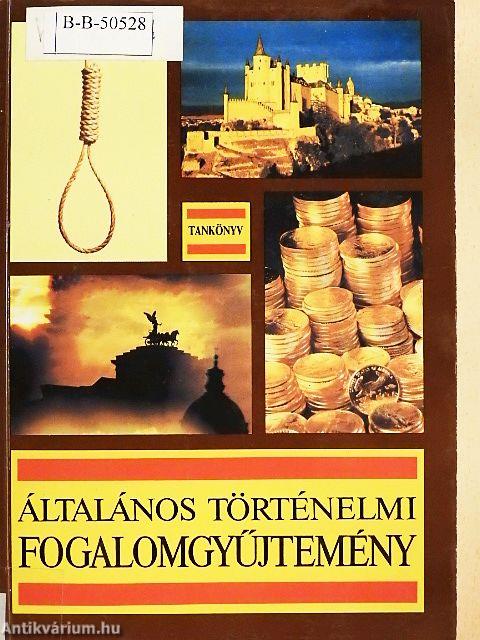 Általános történelmi fogalomgyűjtemény