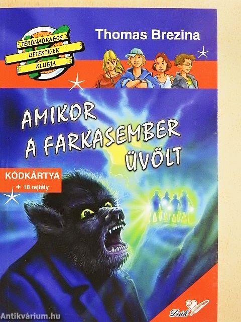 Amikor a farkasember üvölt