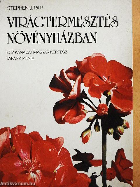 Virágtermesztés növényházban