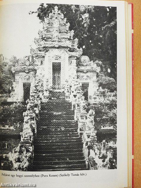 Bali, az élő istenek szigete