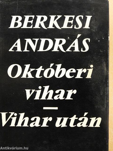 Októberi vihar/Vihar után