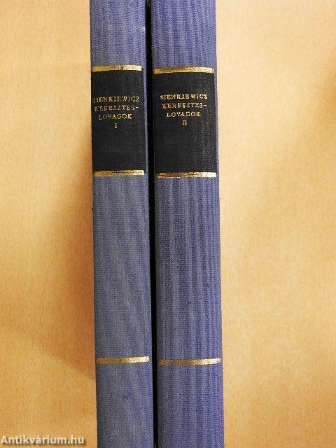 Kereszteslovagok I-II.