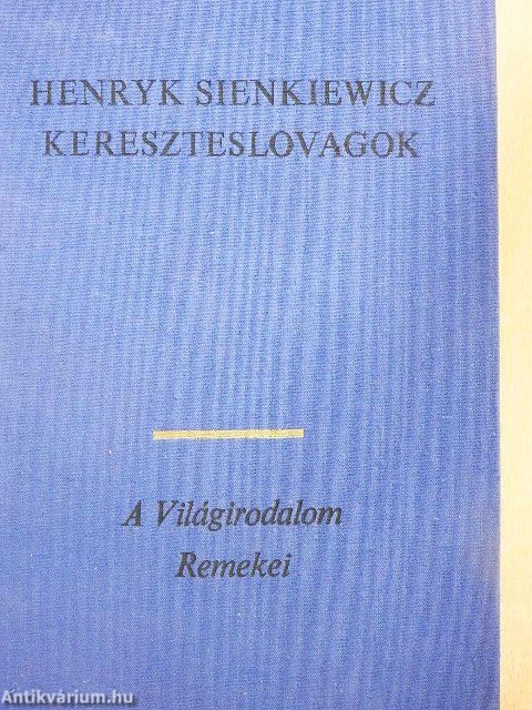 Kereszteslovagok I-II.