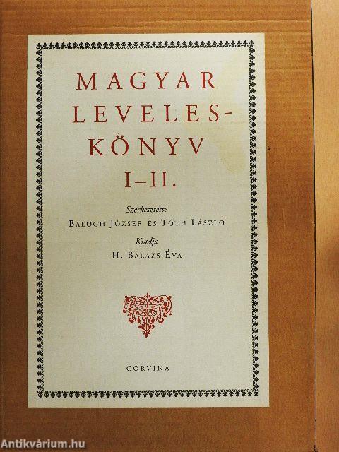 Magyar Leveleskönyv I-II.