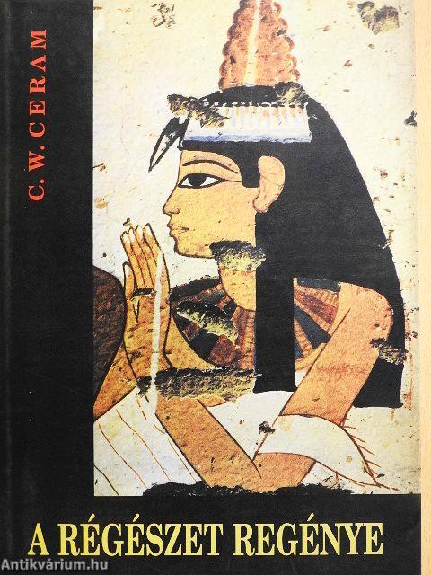 A régészet regénye