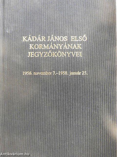 Kádár János első kormányának jegyzőkönyvei