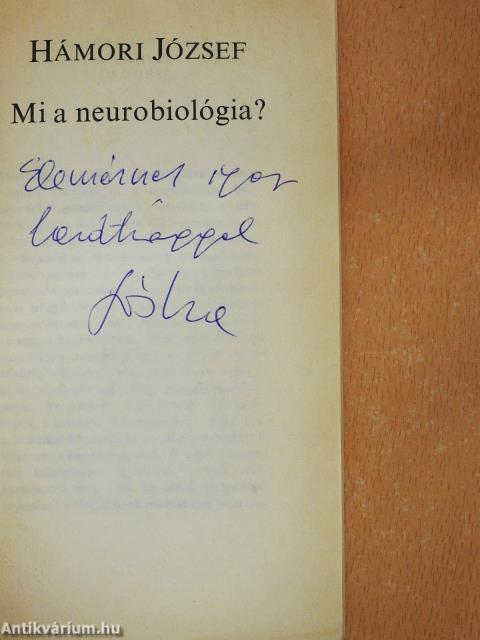 Mi a neurobiológia? (dedikált példány)