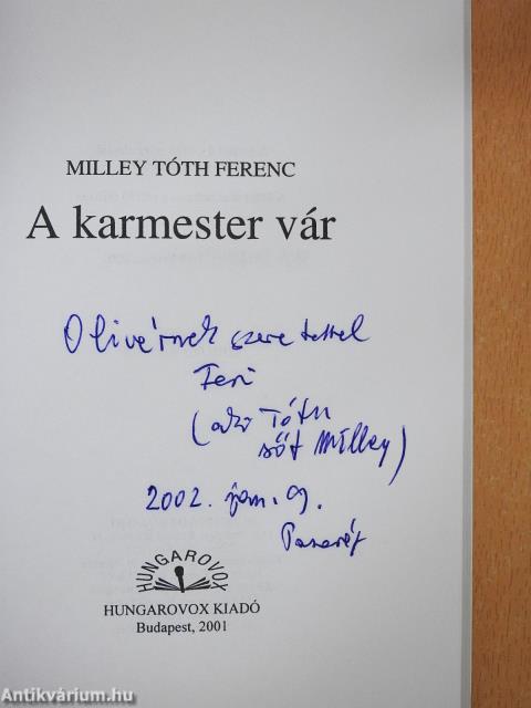 A karmester vár (dedikált példány)