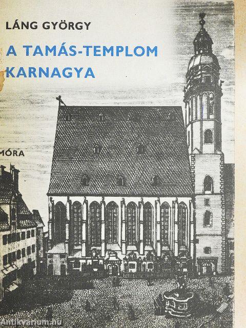 A Tamás-templom karnagya