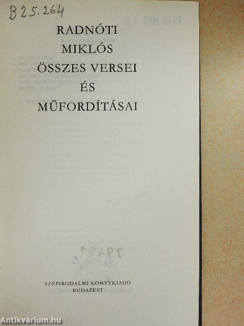 Radnóti Miklós összes versei és műfordításai