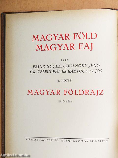 Magyar föld, magyar faj I-IV.